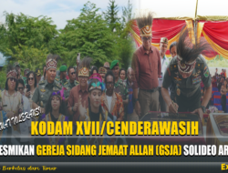 Perkuat Toleransi, Kodam XVII/Cenderawasih Meresmikan Gereja Sidang Jemaat Allah (GSJA) Solideo Arso 4
