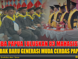 UNIBA Papua Luluskan 83 Mahasiswa: Babak Baru Generasi Muda Cerdas Papua