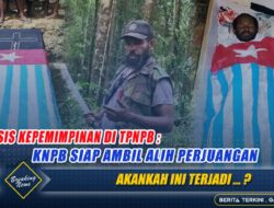 Krisis Kepemimpinan di TPNPB: KNPB Siap Ambil Alih Perjuangan