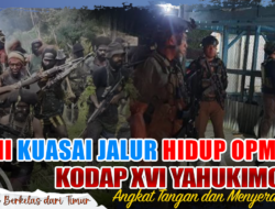 TNI Kuasai Jalur Hidup OPM: Kodap XVI Yahukimo Angkat Tangan dan Menyerah
