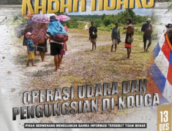 Kabar Dugaan Operasi Udara dan Pengungsian di Nduga Dipastikan Tidak Benar