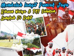 Merah Putih Membelah Langit Puncak Jaya: Ribuan Warga dan TNI Satukan Langkah di Bukit Zaitun