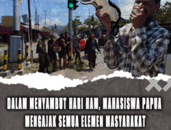 Mahasiswa Papua Ajak Semua Elemen Masyarakat Tidak Turun ke Jalan pada Peringatan Hari HAM