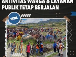 Pemerintah Tegaskan Intan Jaya Kondusif, Aktivitas Warga dan Layanan Publik Tetap Berjalan