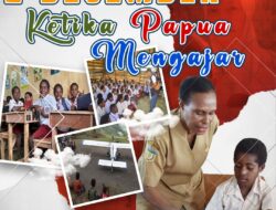 1 Desember: Ketika Papua Mengajar