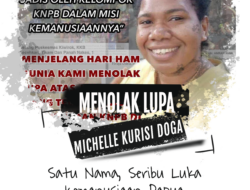 Menolak Lupa: Michelle Kurisi Doga Tewas Dibunuh Anggota KNPB. Suara HAM Mana yang Diperjuangkan?