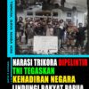 Narasi Trikora Dipelintir, TNI Tegaskan Kehadiran Negara Lindungi Rakyat Papua