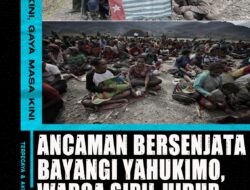 Ancaman Bersenjata Bayangi Yahukimo, Warga Sipil Hidup dalam Kewaspadaan Tinggi